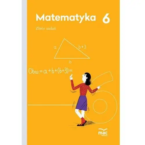 Matematyka. Zbiór zadań. Klasa 6