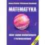 Matematyka. Zbiór zadań maturalnych z rozwiązaniami. Poziom podstawowy Sklep on-line