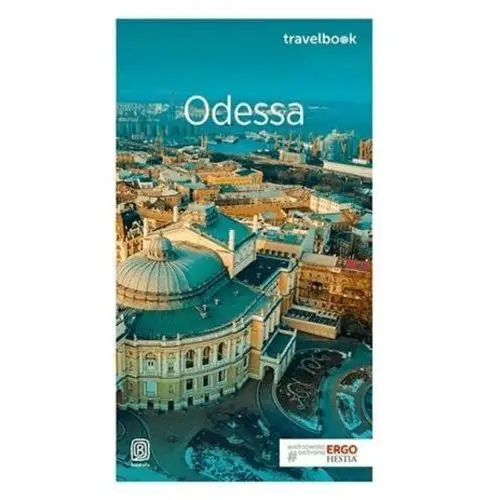 Odessa i ukraińska besarabia travelbook wydanie 1
