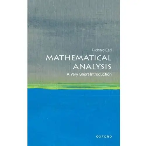 Mathematical Analysis: A Very Short Introduction