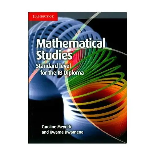 Mathematical Studies Standard Level for the IB Diploma Cours