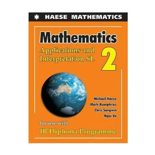 Mathematics: Applications And Interpretation SL 2