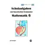 Mathematik 6 Schulaufgaben von bayerischen Gymnasien mit Lösungen Arndt, Claus Sklep on-line
