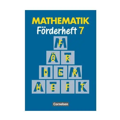 Mathematik. Neue Ausgabe für Sonderschulen. Förderheft 7. RSR