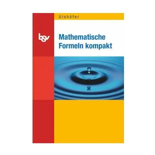 Mathematische Formeln kompakt