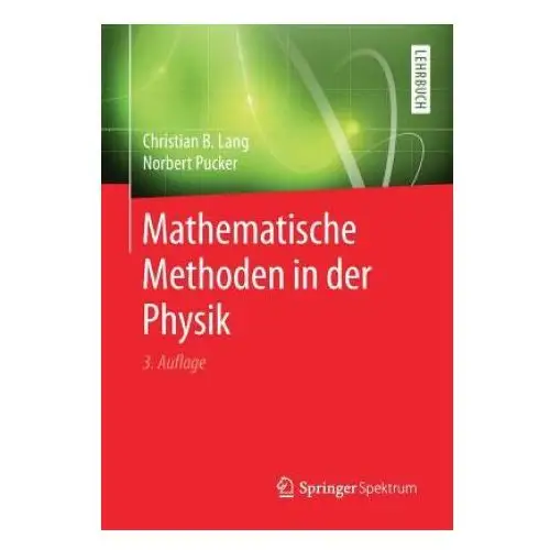 Mathematische Methoden in Der Physik