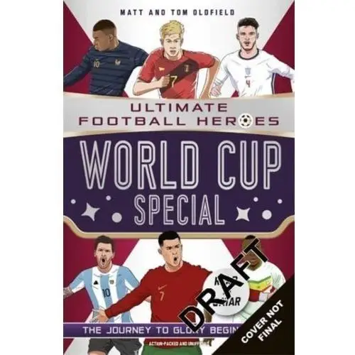 Matt oldfield, tom oldfield World cup special (ultimate football heroes)
