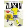Matt oldfield, tom oldfield Zlatan. najlepsi piłkarze świata Sklep on-line