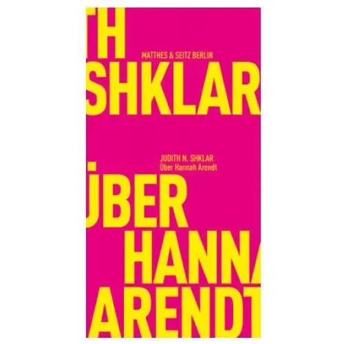 Matthes & seitz verlag Über hannah arendt