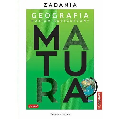 Matura 2024. Geografia. Zadania. Poziom Rozszerzony