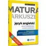 Matura. Arkusze. Język angielski. Poziom podstawowy, poziom rozszerzony Sklep on-line