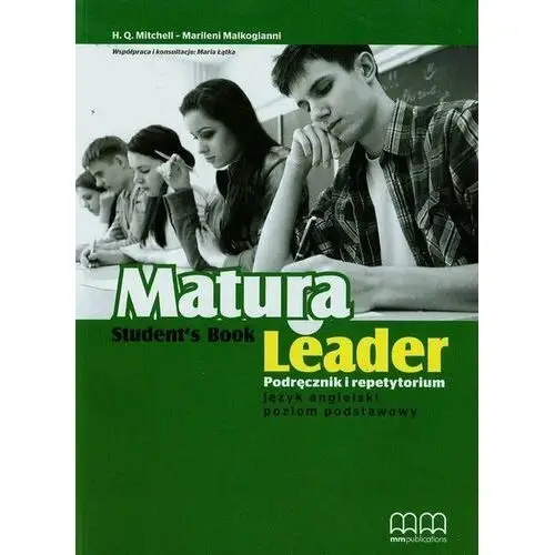 Matura leader. Język angielski. Podręcznik i repetytorium. Poziom podstawowy + CD