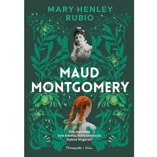Maud Montgomery Henley Rubio Mary Książka