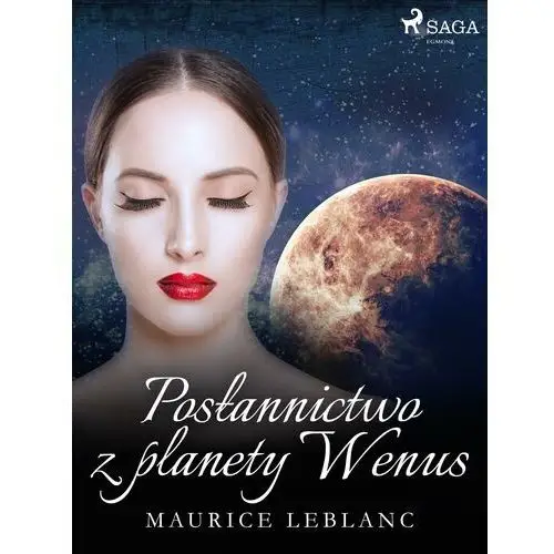 Maurice leblanc Posłannictwo z planety wenus