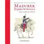 Mazurek Dąbrowskiego. Nasz hymn narodowy w.3 Sklep on-line