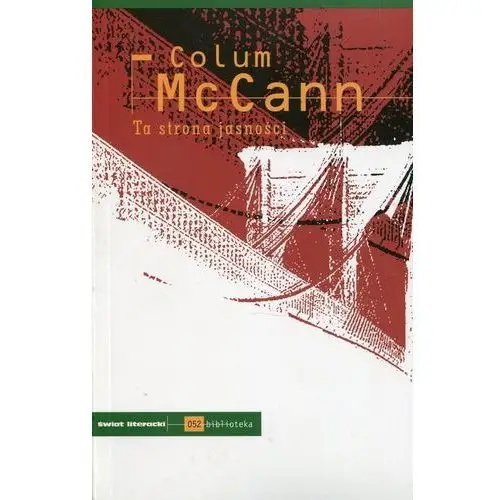 Mccann colum Ta strona jasności