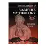 Mcfarland & co inc Encyclopedia of vampire mythology Sklep on-line