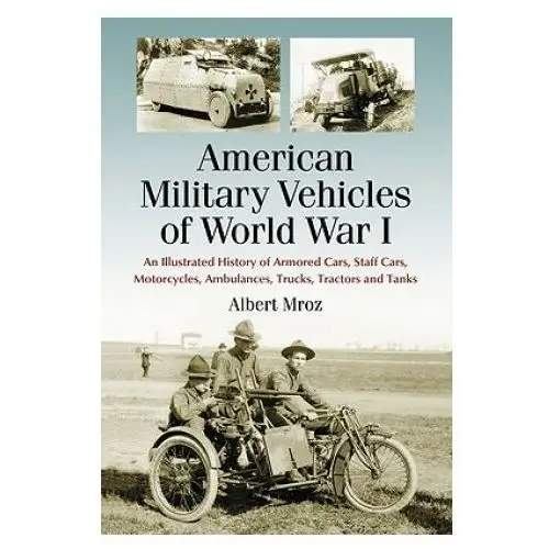 American Military Vehicles of World War I