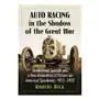 Mcfarland & company Auto racing in the shadow of the great war Sklep on-line