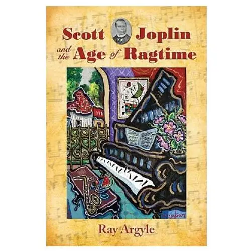 Mcfarland & company Scott joplin and the age of ragtime