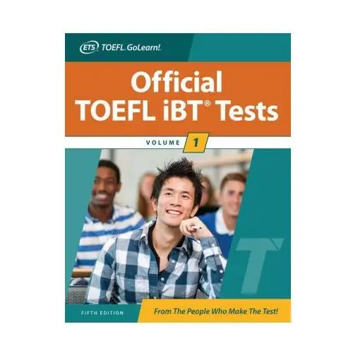 Official TOEFL IBT Tests Volume 1, Fifth Edition