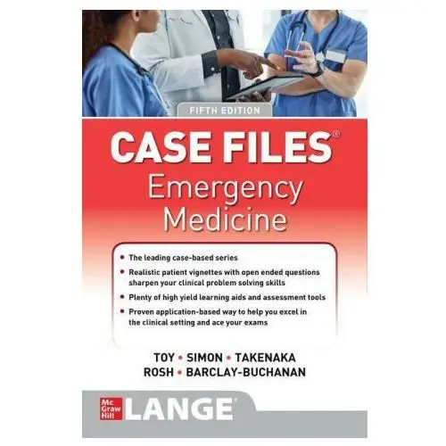 Case files emergency medicine, fifth edition Mcgraw-hill education