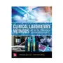 Clinical laboratory methods: atlas of commonly performed tests Mcgraw-hill education Sklep on-line