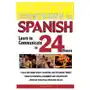 Countdown to spanish: learn to communicate in 24 hours Mcgraw-hill education Sklep on-line