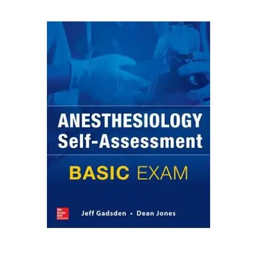 Mcgraw-hill education - europe Anesthesiology self-assessment and board review: basic exam