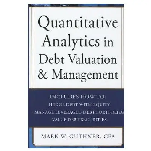 Mcgraw-hill education - europe Quantitative analytics in debt valuation & management