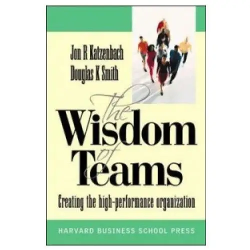 Mcgraw-hill education - europe Wisdom of teams (european version) - creating the high performance organisation