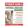 Mcgraw-hill education First aid for the internal medicine boards, fourth edition Sklep on-line