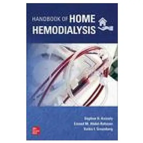 Handbook of home hemodialysis Mcgraw-hill education