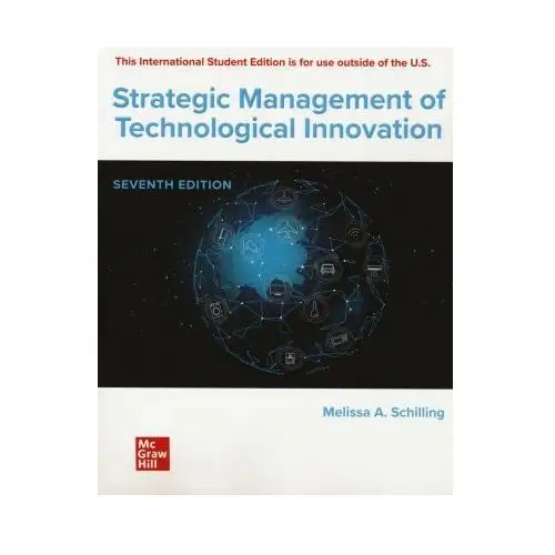 Ise strategic management of technological innovation Mcgraw-hill education