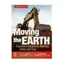 Moving the Earth: Excavation Equipment, Methods, Safety, and Cost, Seventh Edition Sklep on-line