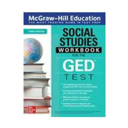 Social studies workbook for the ged test, third edition Mcgraw-hill education