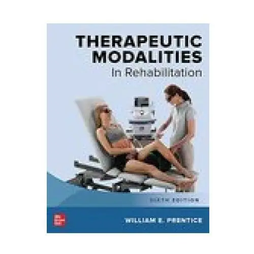 Mcgraw-hill education Therapeutic modalities in rehabilitation, sixth edition