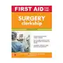 First aid for the surgery clerkship, third edition Mcgraw-hill Sklep on-line