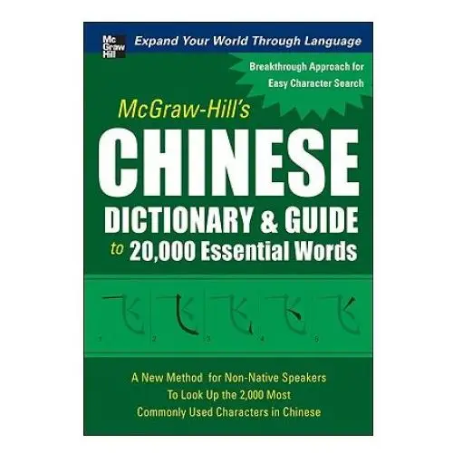 McGraw-Hill's Chinese Dictionary and Guide to 20,000 Essential Words