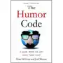 The humor code: a global search for what makes things funny Mcgraw, peter Sklep on-line