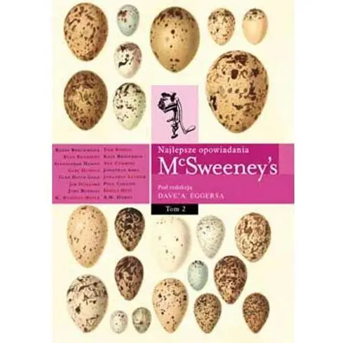 McSweeney's. Najlepsze opowiadania. Tom 2