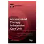 Antimicrobial therapy in intensive care unit Mdpi ag Sklep on-line