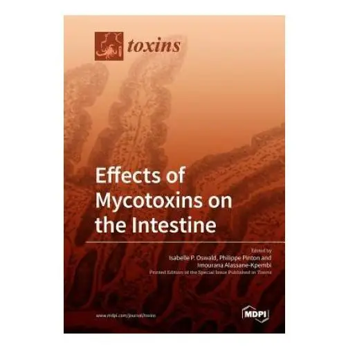 Effects of mycotoxins on the intestine Mdpi ag