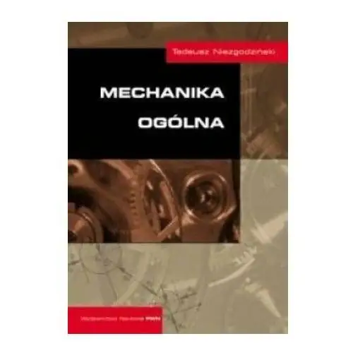 Mechanika ogólna