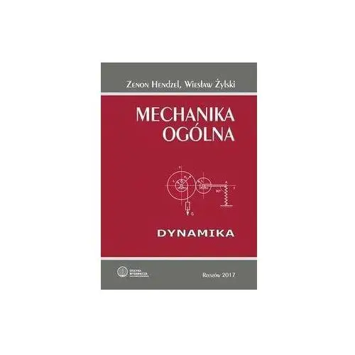 Mechanika ogólna. Dynamika