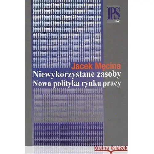 Niewykorzystane zasoby Męcina jacek