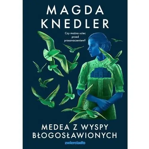 Medea z Wyspy Błogosławionych