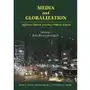 Media and Globalization. Different Cultures, Societies, Political Systems Sklep on-line