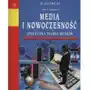 Media i Nowoczesność. Społeczna Teoria Mediów - Thompson John R Sklep on-line