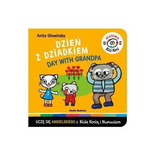 Dzień z dziadkiem. akademia kicia koci Media rodzina